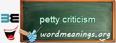 WordMeaning blackboard for petty criticism